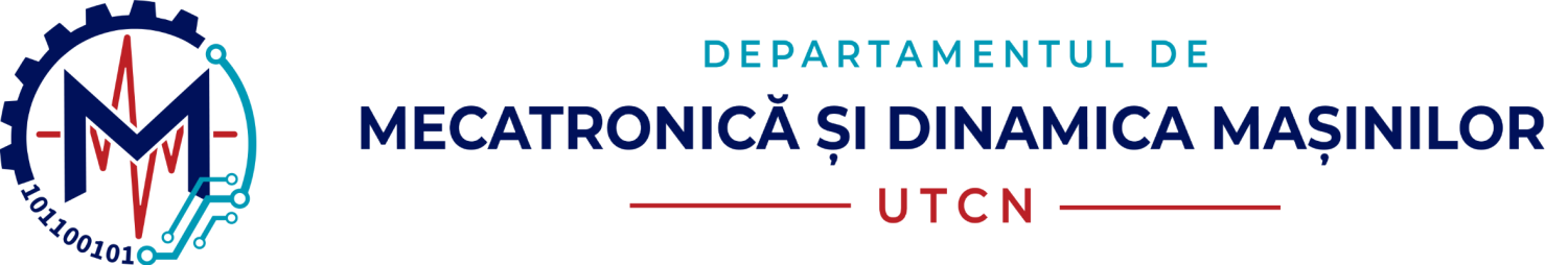 Departamentul de Mecatronica si Dinamica Masinilor